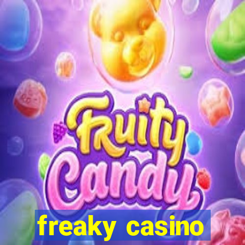 freaky casino