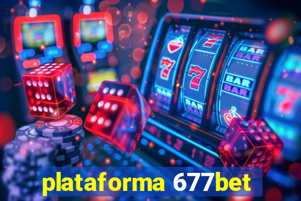 plataforma 677bet