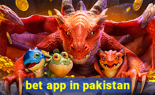 bet app in pakistan