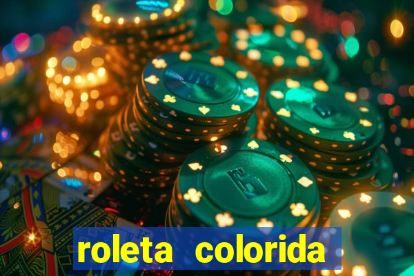 roleta colorida para imprimir