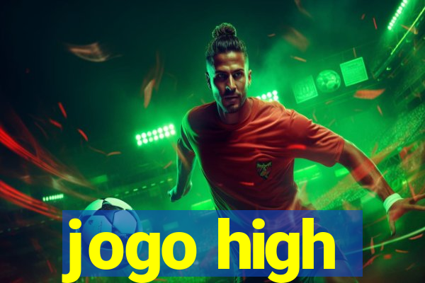 jogo high