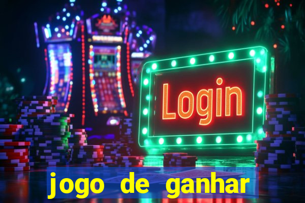 jogo de ganhar dinheiro gratuito