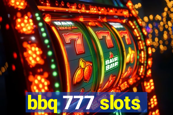 bbq 777 slots