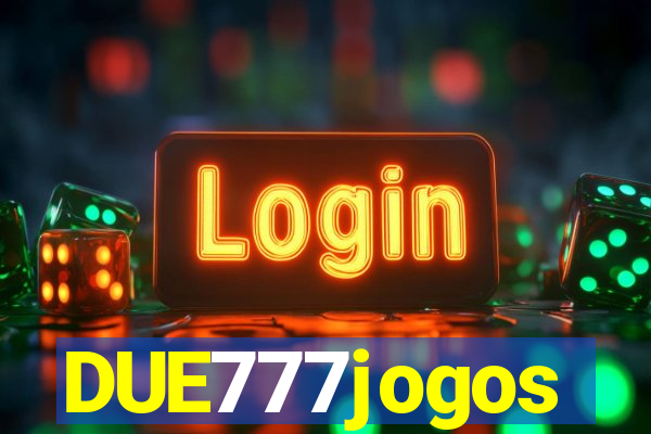 DUE777jogos