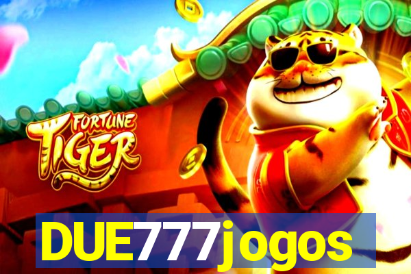 DUE777jogos