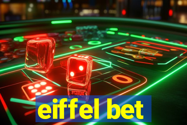 eiffel bet