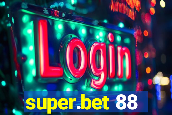 super.bet 88