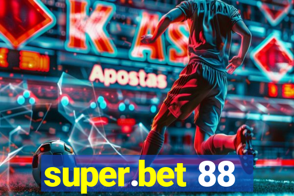 super.bet 88