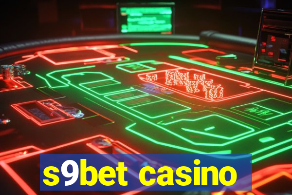 s9bet casino