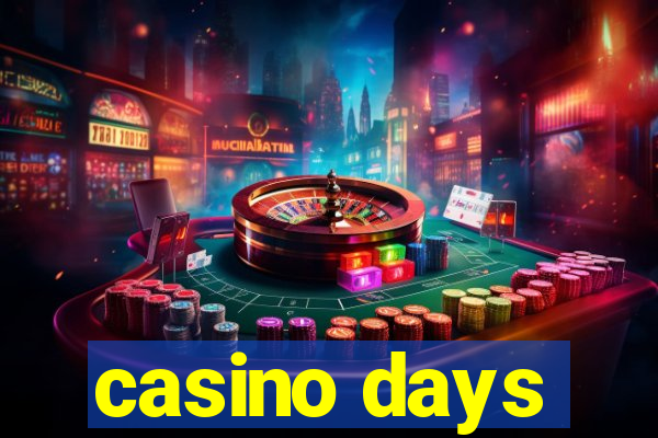 casino days