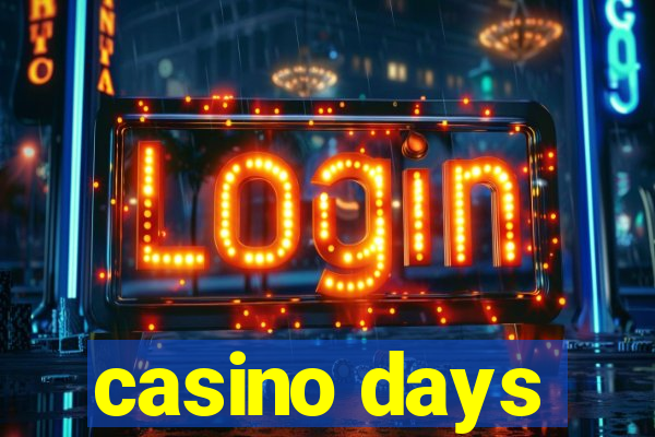 casino days