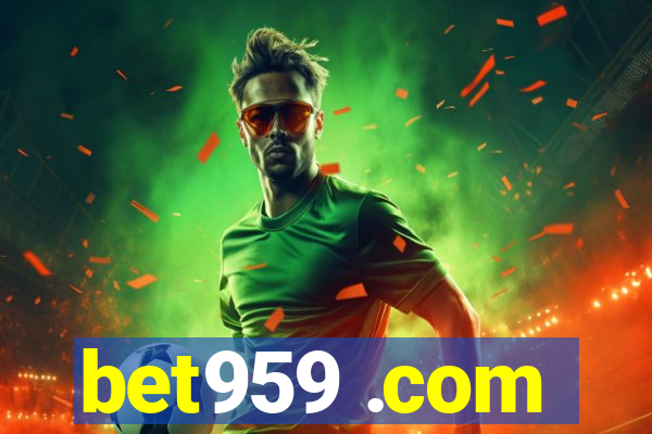 bet959 .com