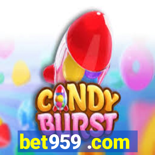 bet959 .com