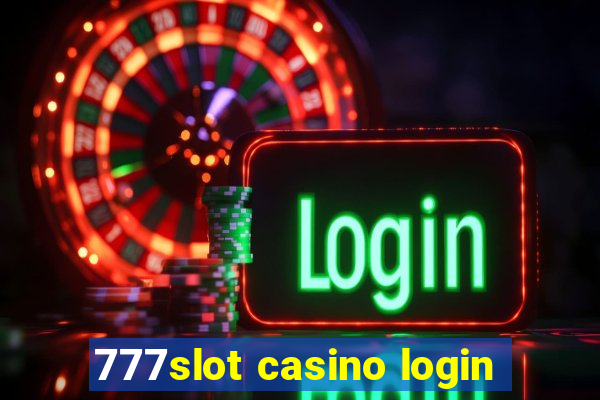 777slot casino login