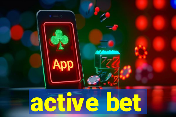 active bet