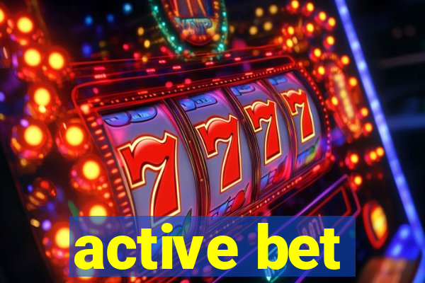 active bet