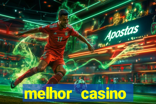 melhor casino online portugal