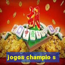 jogos champio s