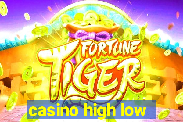 casino high low