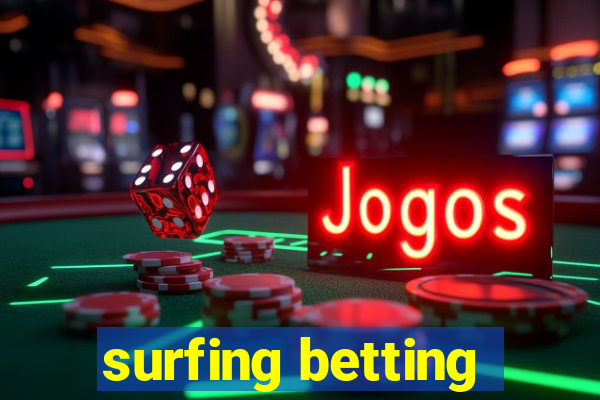 surfing betting