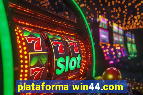 plataforma win44.com