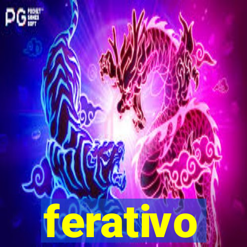 ferativo