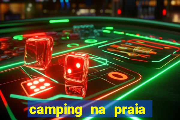 camping na praia do cassino