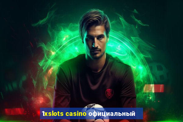 1xslots casino официальный