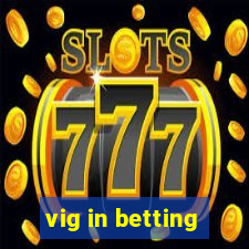 vig in betting