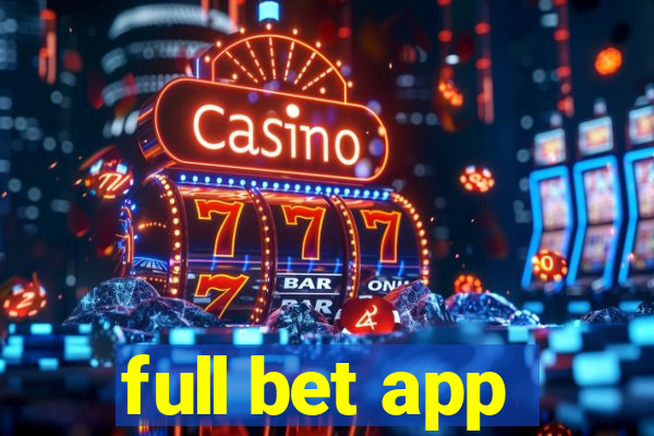 full bet app