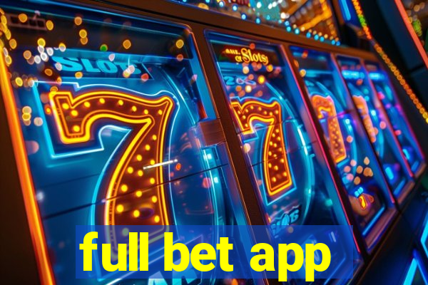 full bet app