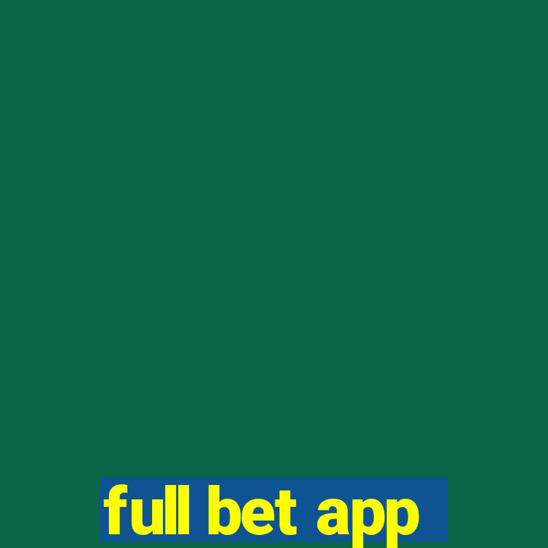 full bet app