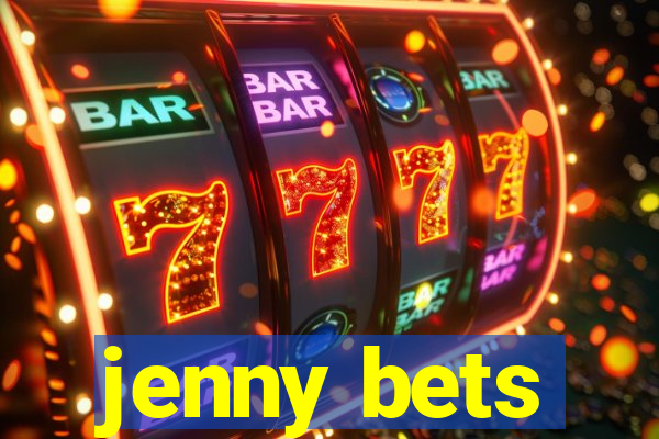 jenny bets