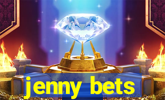 jenny bets