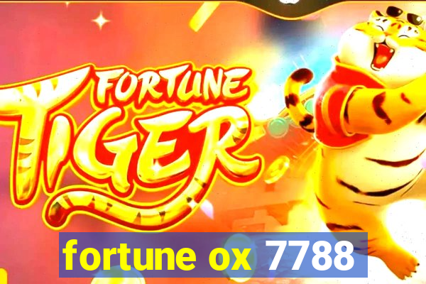 fortune ox 7788