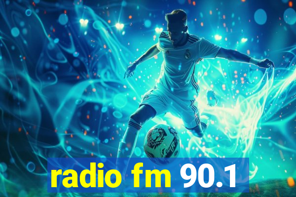 radio fm 90.1