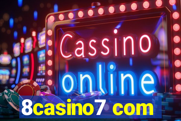 8casino7 com