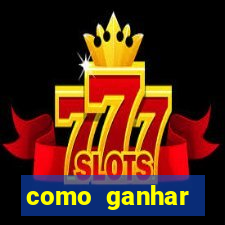 como ganhar dinheiro no slots casino