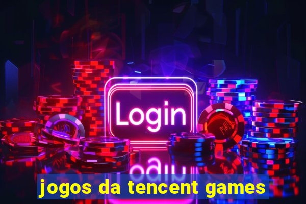 jogos da tencent games