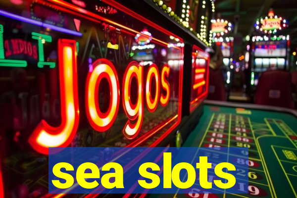 sea slots