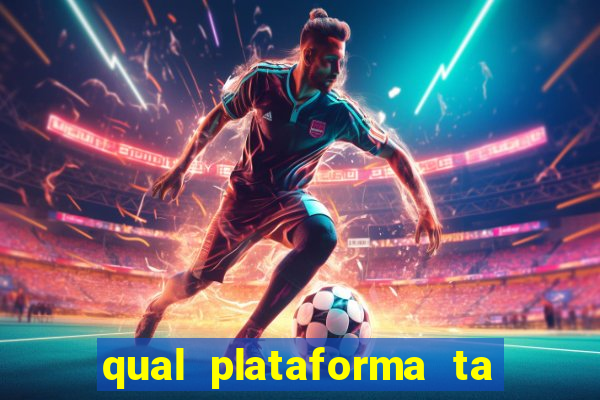 qual plataforma ta pagando mais