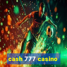 cash 777 casino