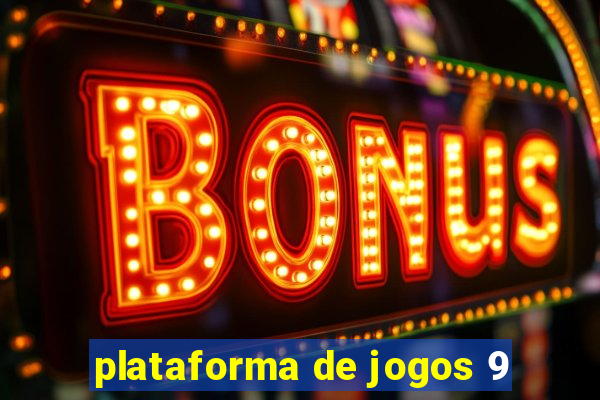 plataforma de jogos 9