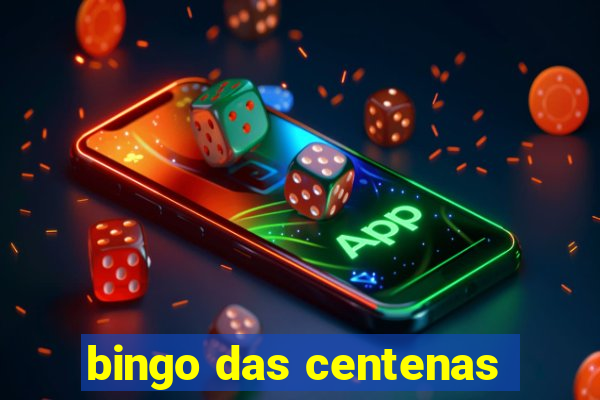 bingo das centenas