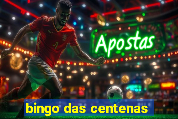 bingo das centenas