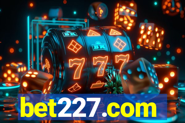 bet227.com