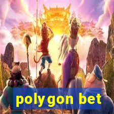 polygon bet