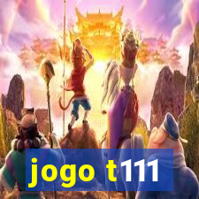 jogo t111