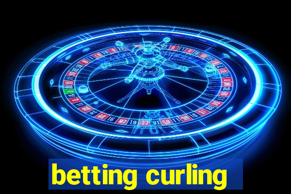 betting curling