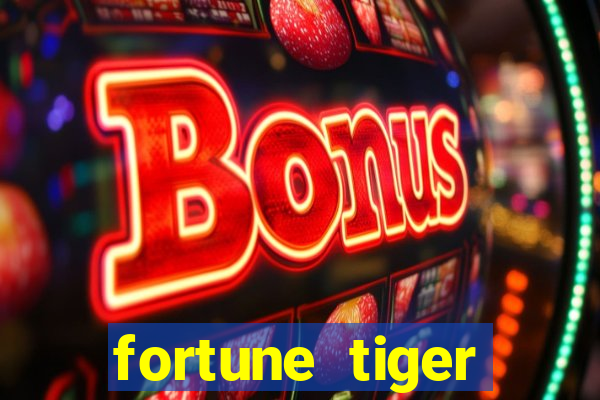 fortune tiger original download